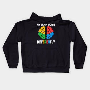 My Brain Works Differently Kids Hoodie